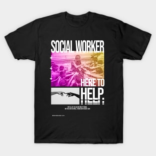 Scocial Work Positive - Streetwear Graphic T-Shirt